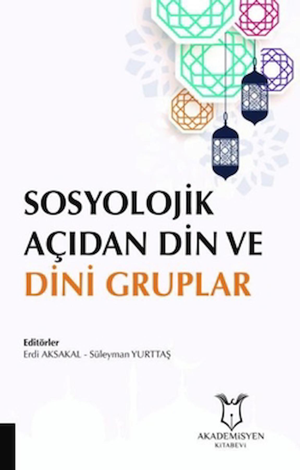 Sosyolojik Açıdan Din ve Dini Gruplar