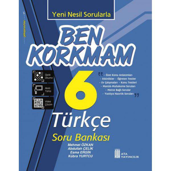 ATA 6.SINIF TÜRKÇE BEN KORKMAM SORU BANKASI