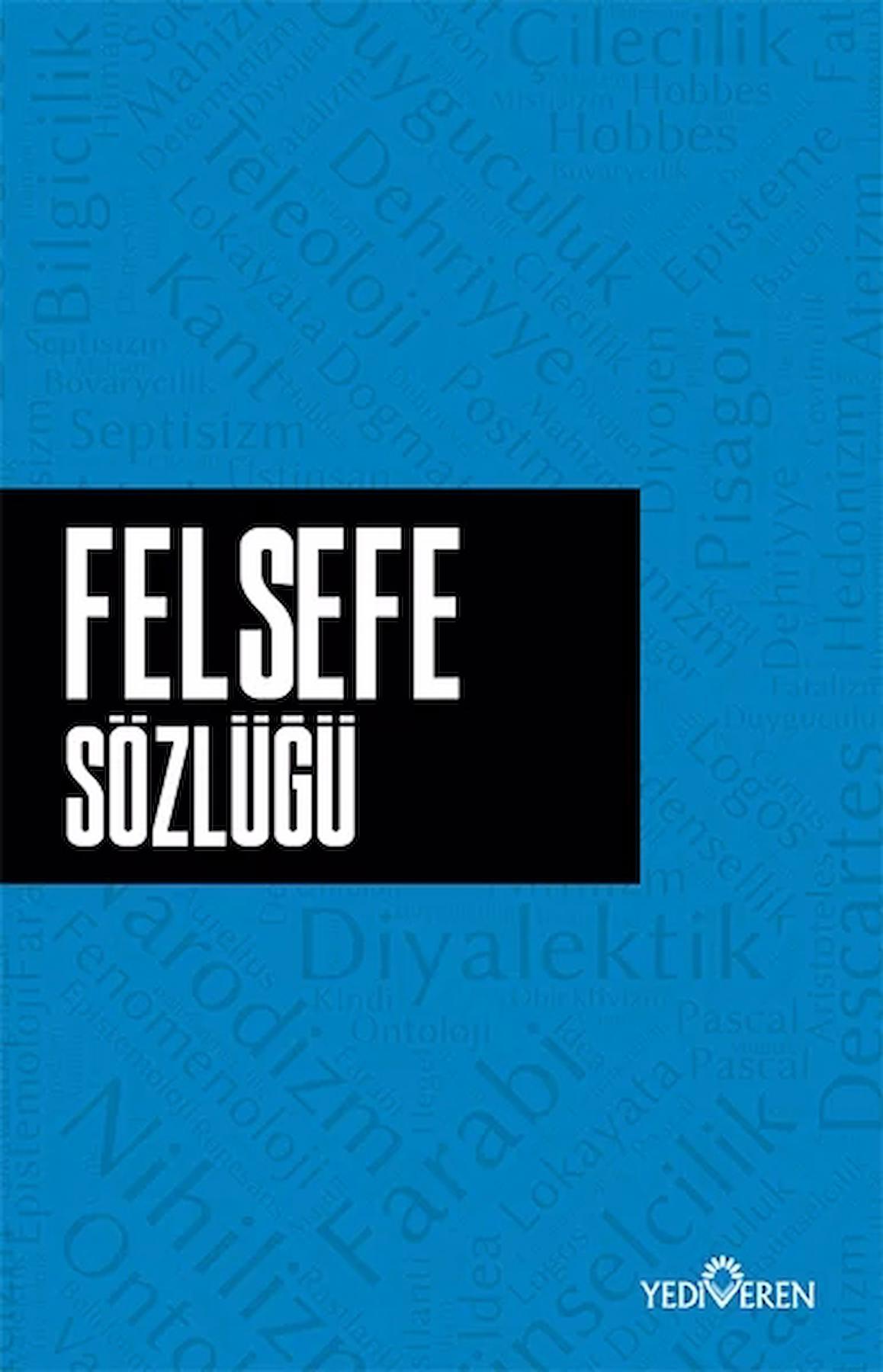 Felsefe Sözlüğü