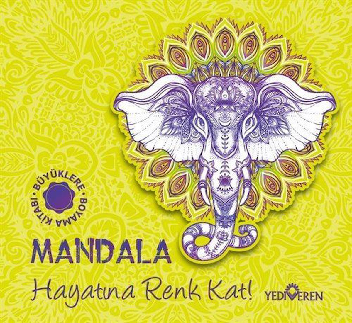 Mandala / Hayatına Renk Kat! / Kolektif