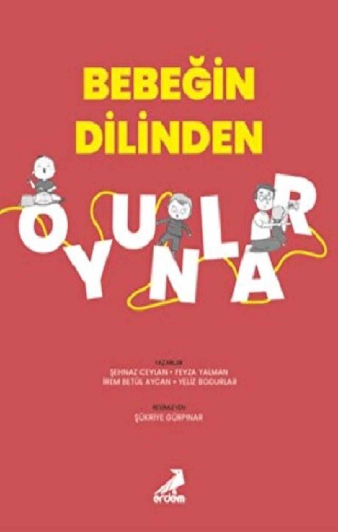 Bebeğin Dilinden Oyunlar