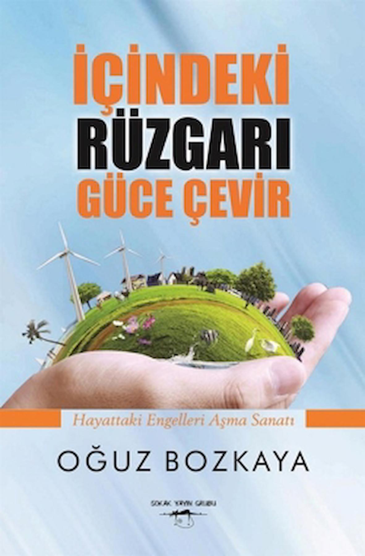 İçindeki Rüzgarı Güce Çevir