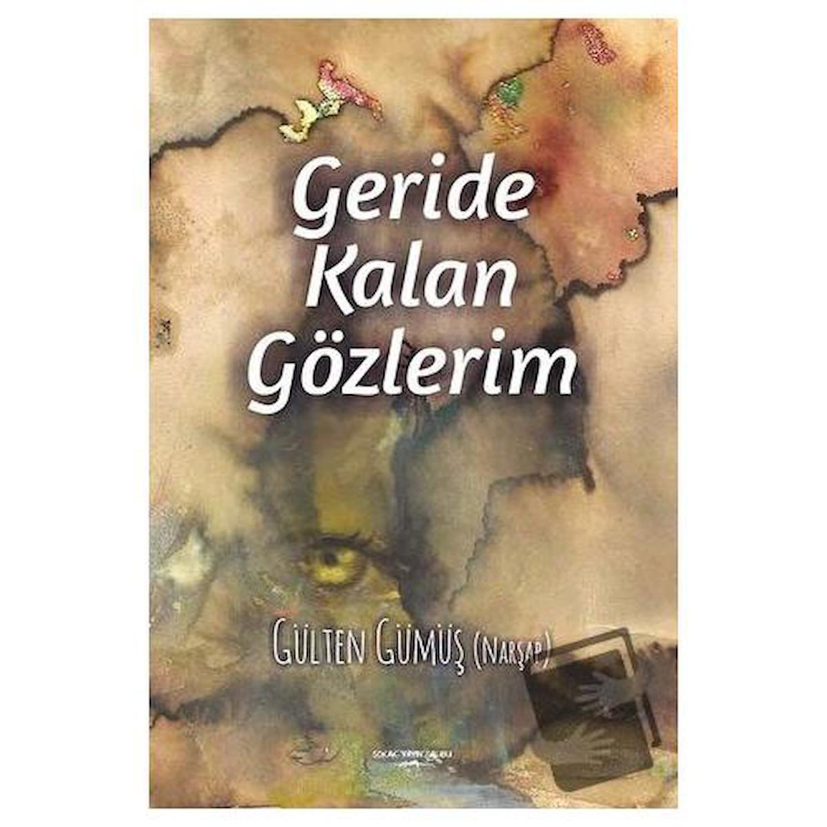 Geride Kalan Gözlerim