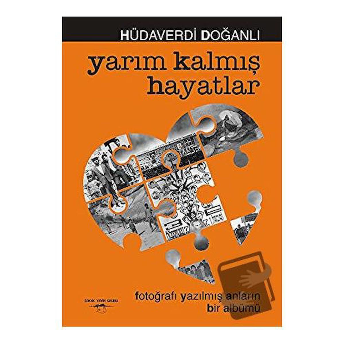 Yarım Kalmış Hayatlar