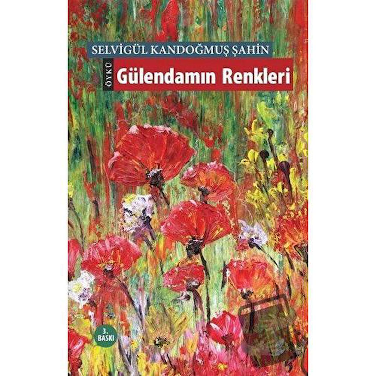 Gülendamın Renkleri