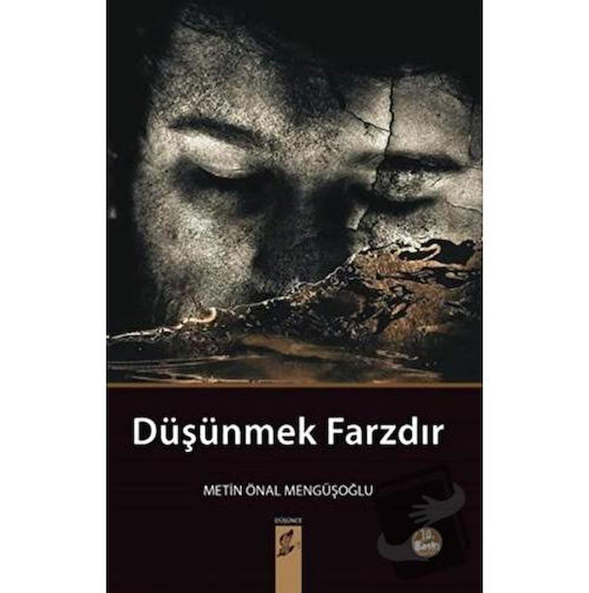 Düşünmek Farzdır