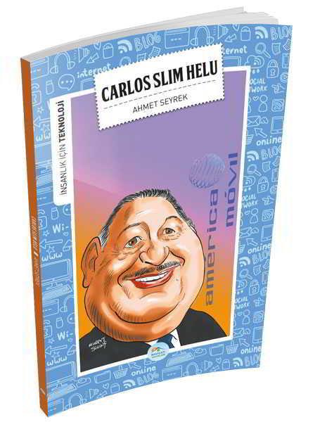 İnsanlık İçin Teknoloji - Carlos Slim Helu