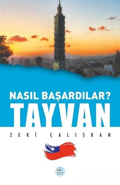 Tayvan - Nasıl Başardılar?