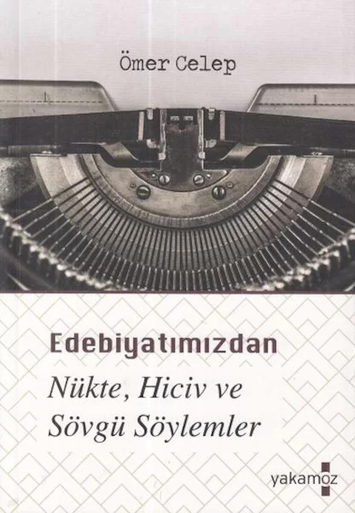 Edebiyatımızdan Nükte, Hiciv ve Sövgü Söylemler