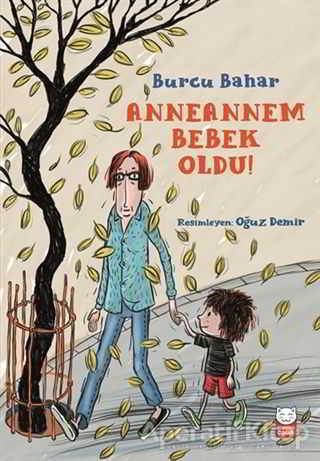 Anneannem Bebek Oldu!