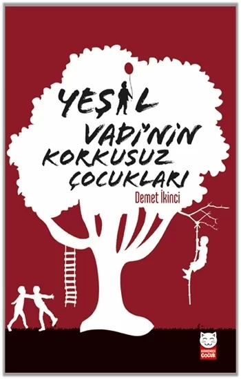 Yeşil Vadi’nin Korkusuz Çocukları