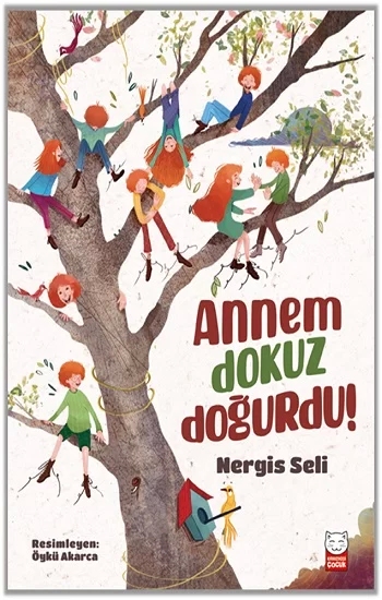 Annem Dokuz Doğurdu!