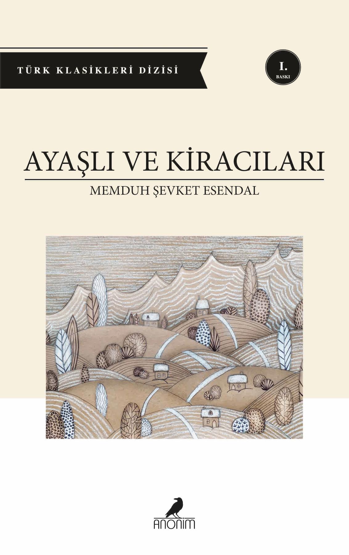 AYAŞLI VE KİRACILARI