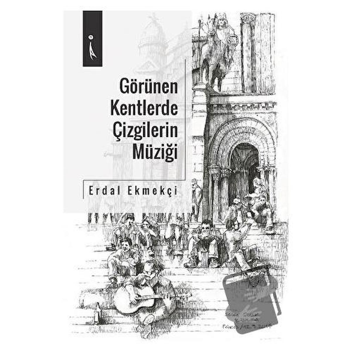 Görülen Kentlerde Çizgilerin Müziği