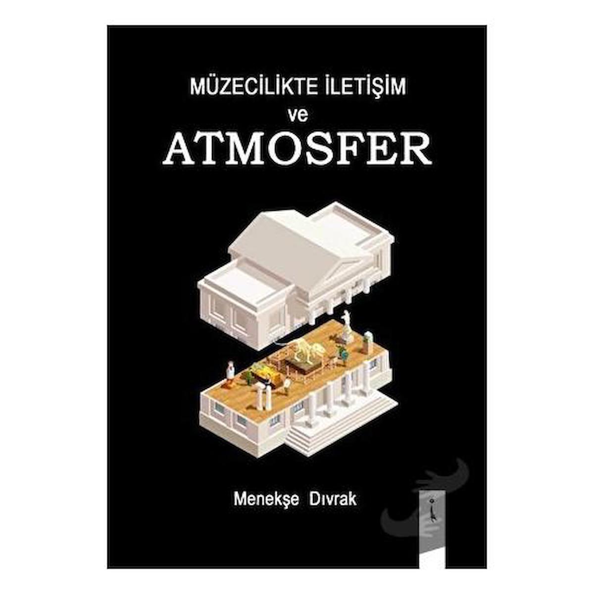 Müzecilikte İletişim ve Atmosfer