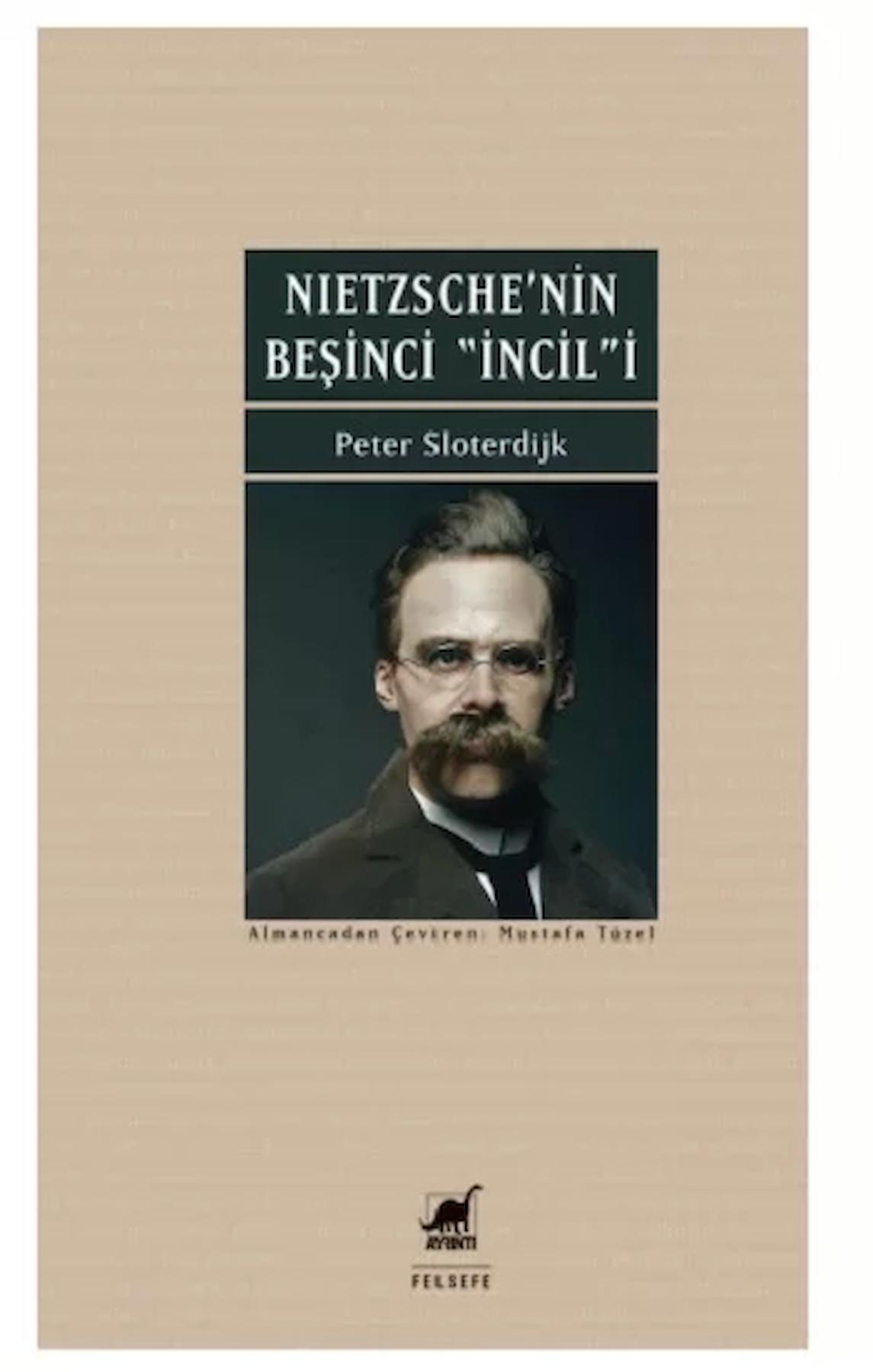 Nietzsche'nin Beşinci İncili