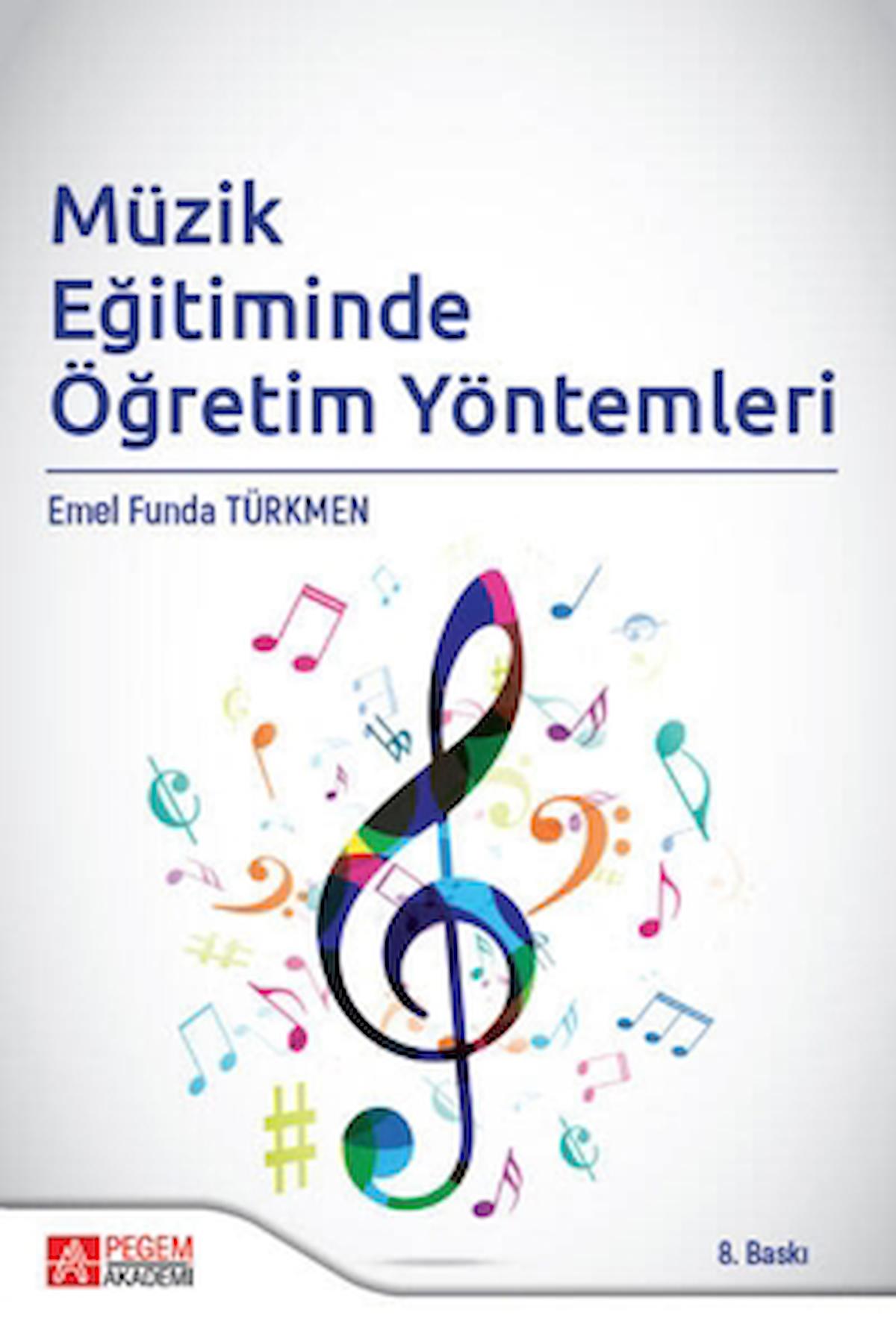 Müzik Eğitiminde Öğretim Yöntemleri