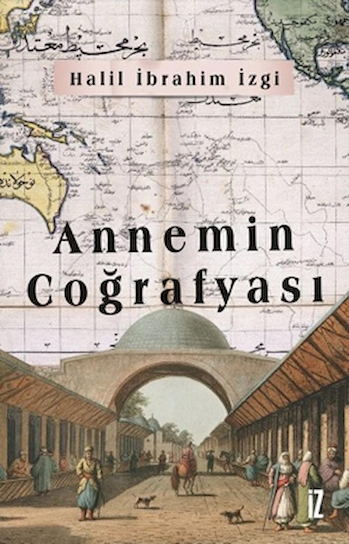 Annemin Coğrafyası