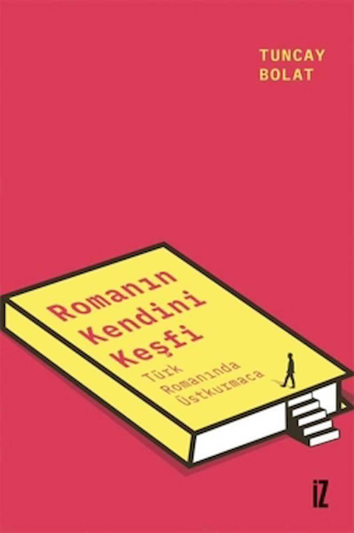 Romanın Kendini Keşfi