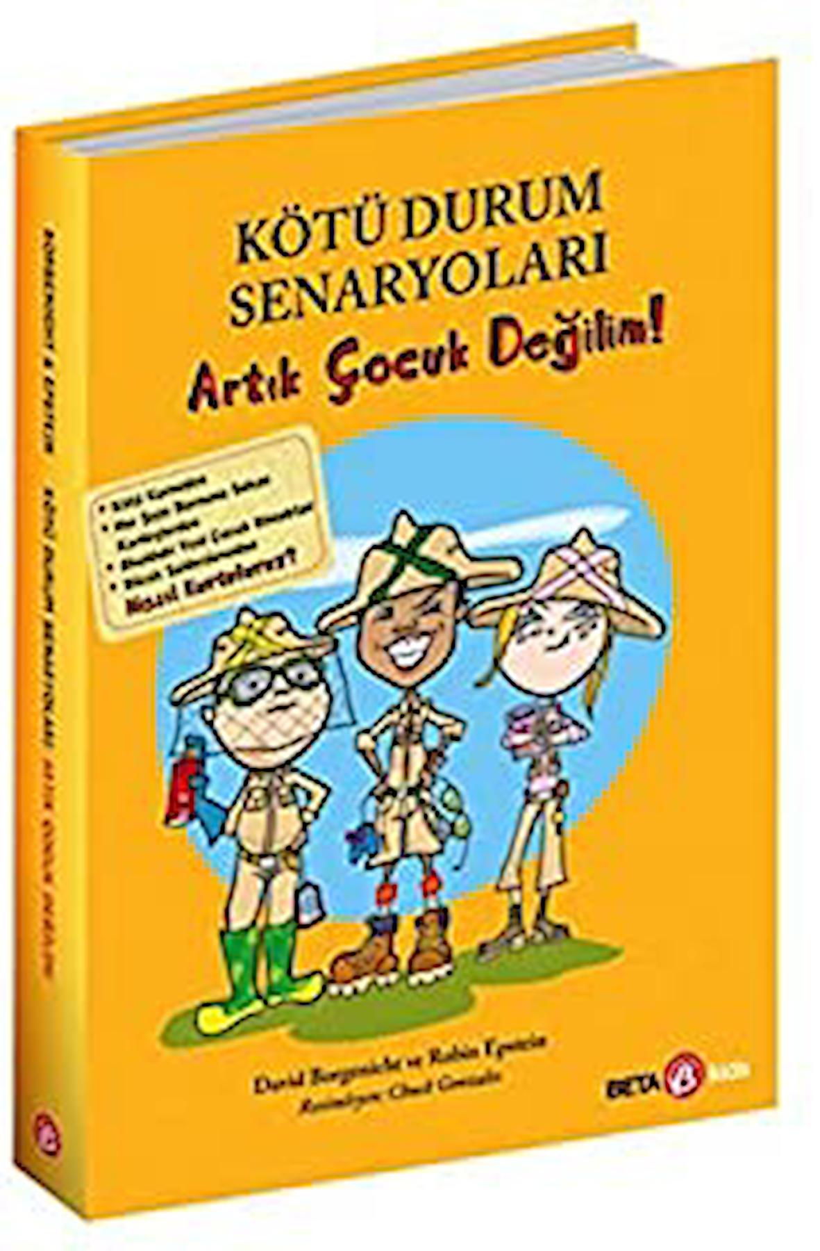 Kötü Durum Senaryoları - Artık Çocuk Değilim!