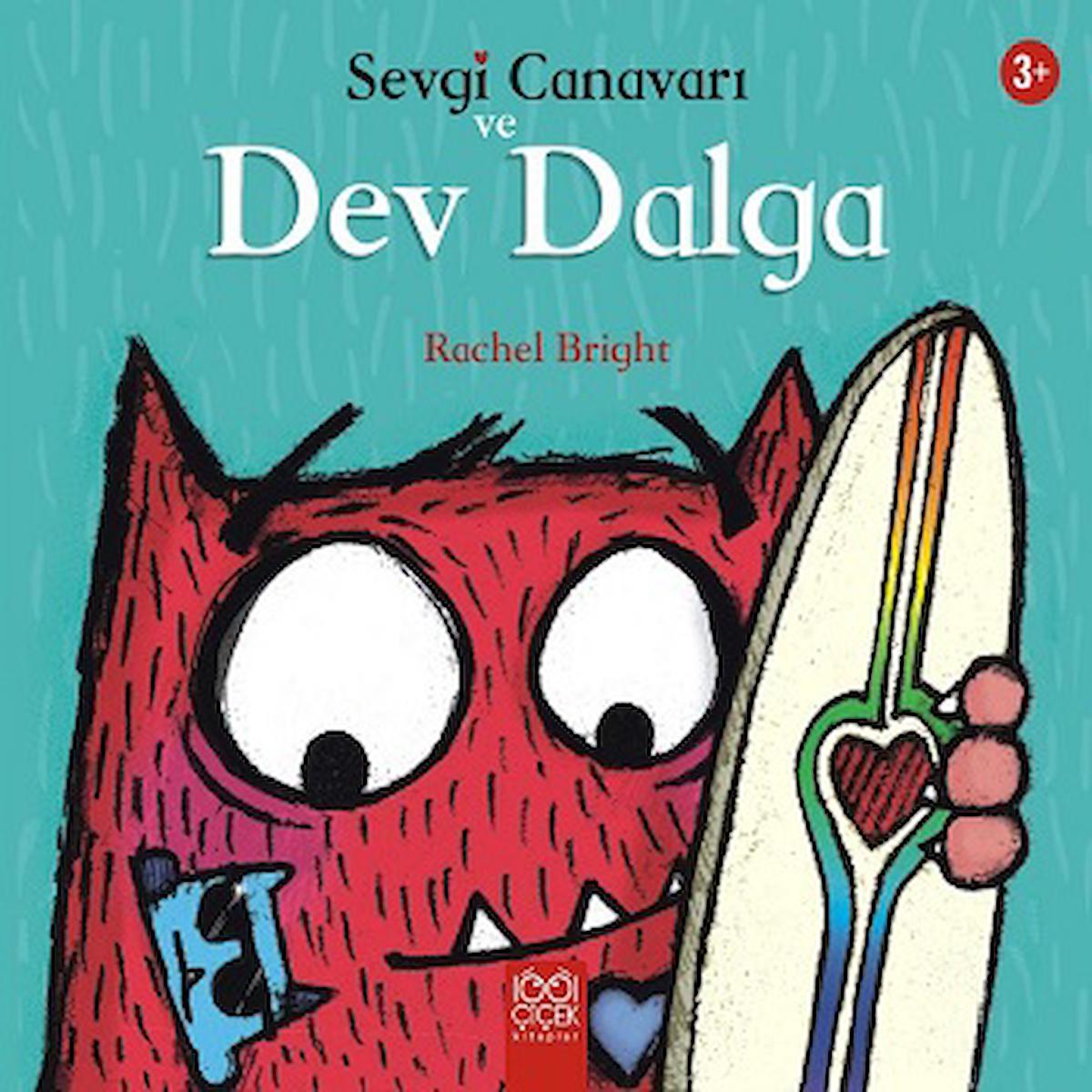 Sevgi Canavarı ve Dev Dalga - Sevgi Canavarı