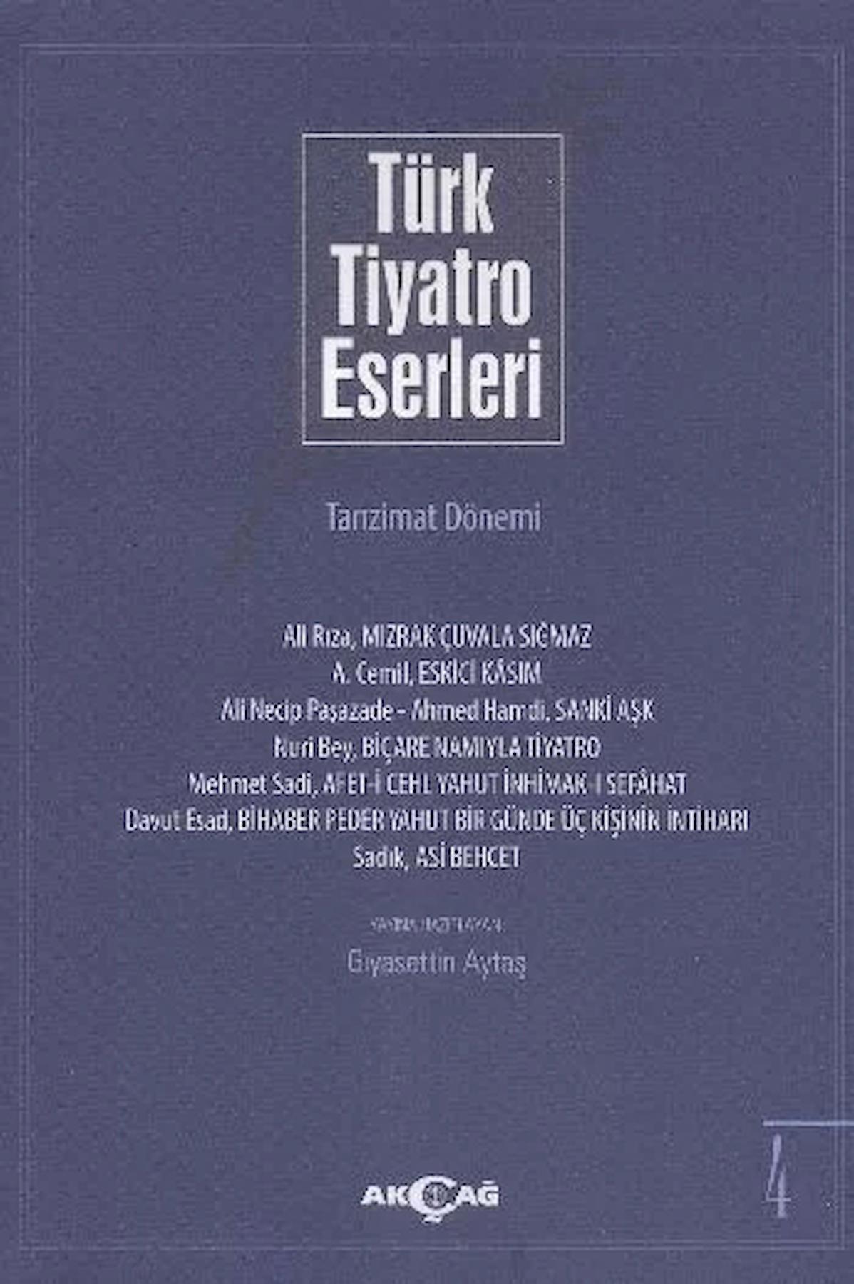 Türk Tiyatro Eserleri 4 Tanzimat Dönemi