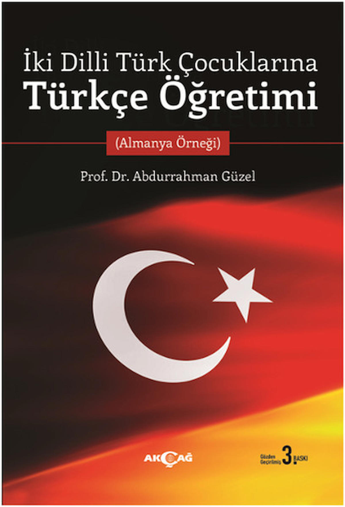 İki Dilli Türk Çocuklarına Türkçe Öğretimi