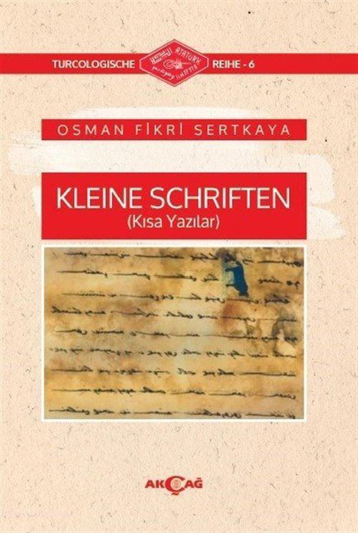 Kleine Schriften (Kısa Yazılar)