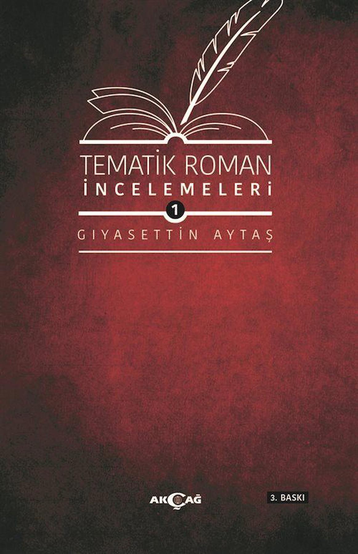 Tematik Roman İncelemeleri 1