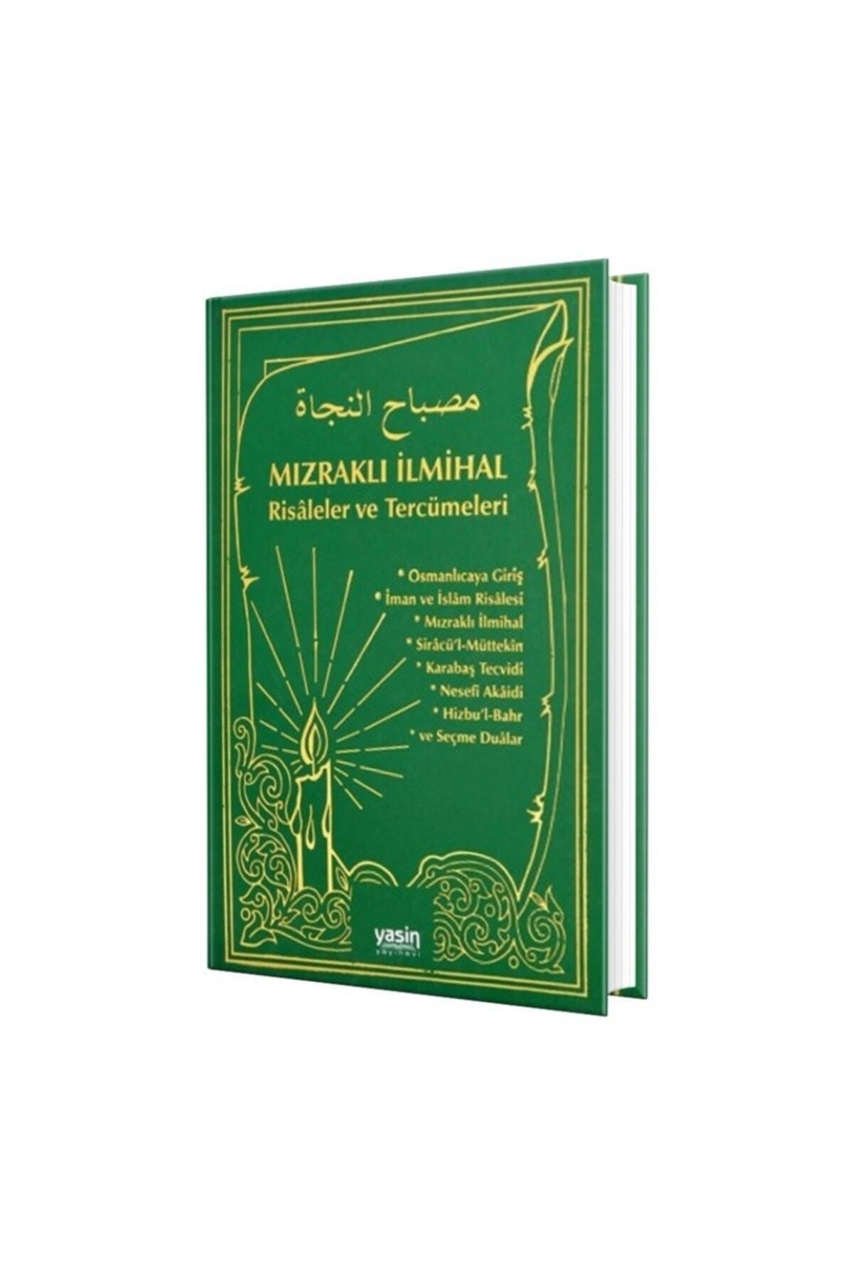 Mızraklı İlmihal Risaleler ve Tercümeleri (Yeşil Kapak)