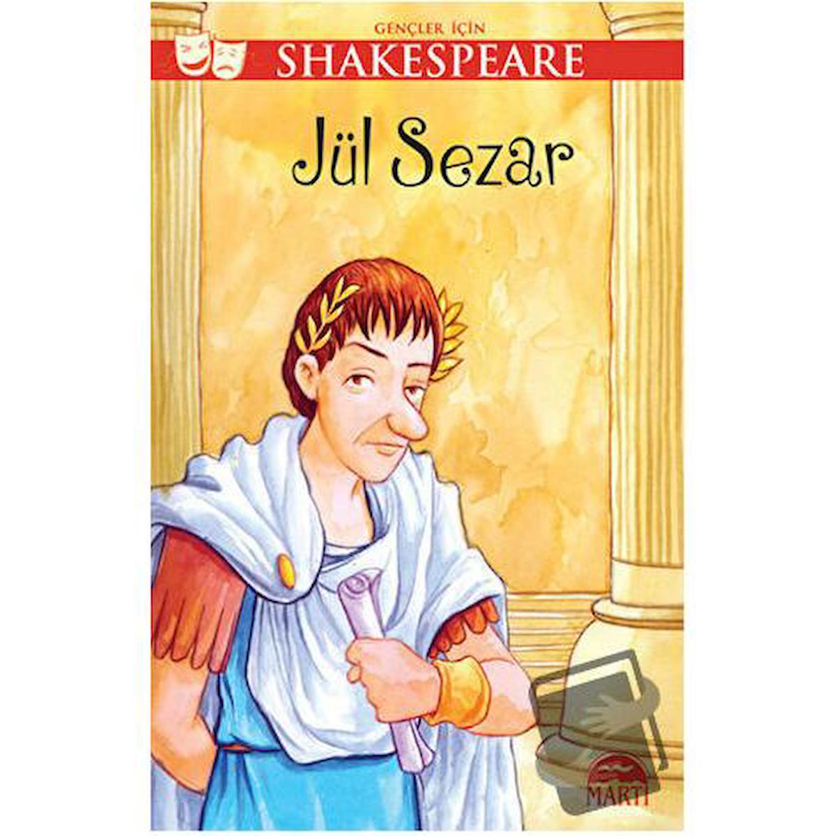 Gençler İçin Shakespeare: Jül Sezar