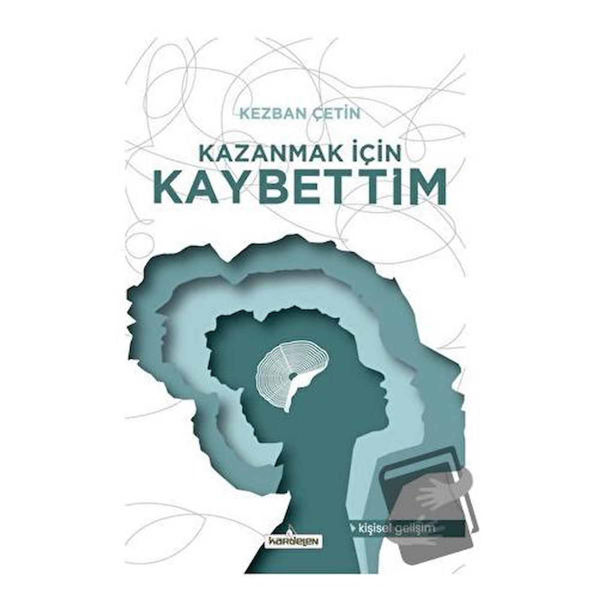 Kazanmak İçin Kaybettim