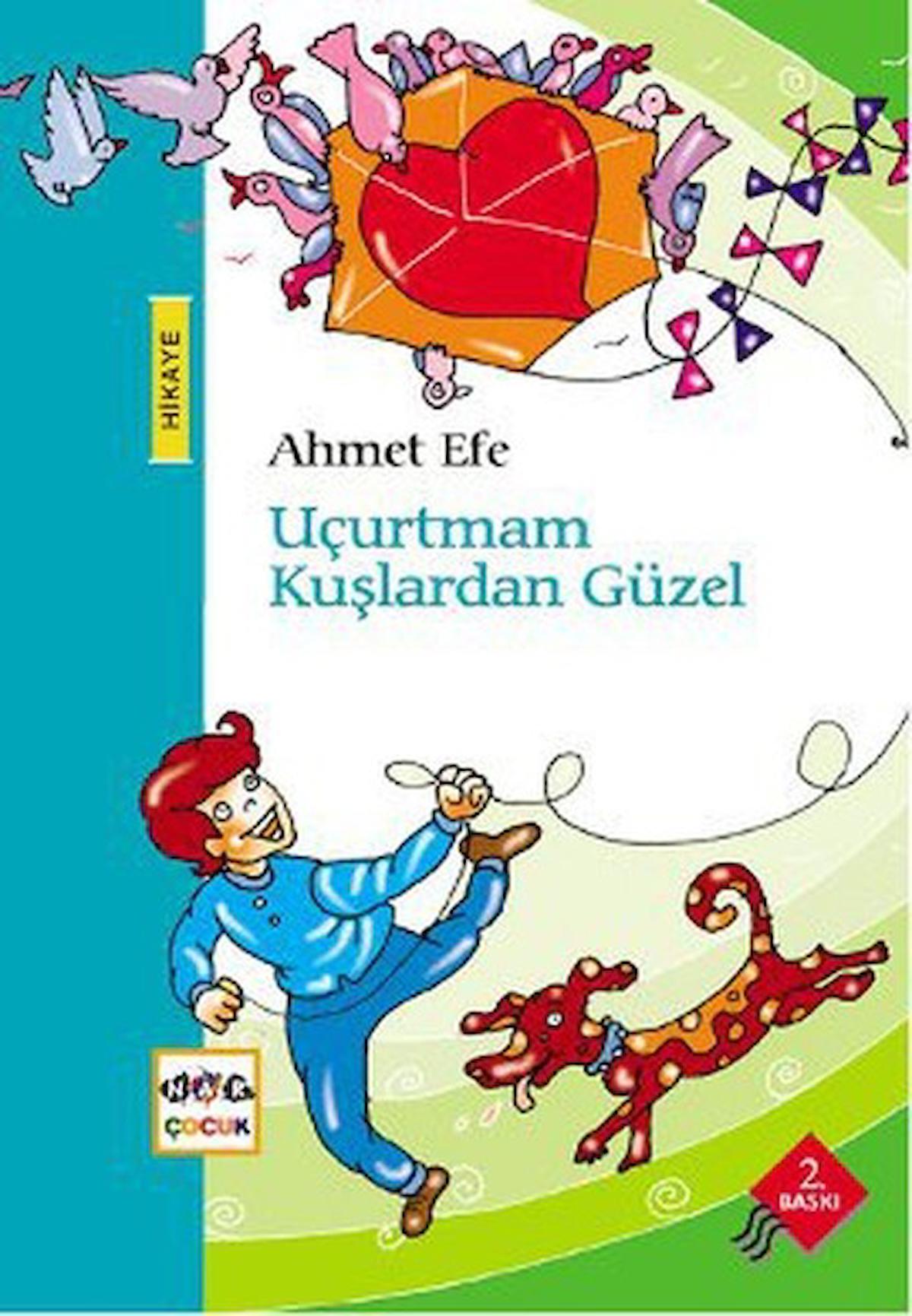 Uçurtmam Kuşlardan Güzel