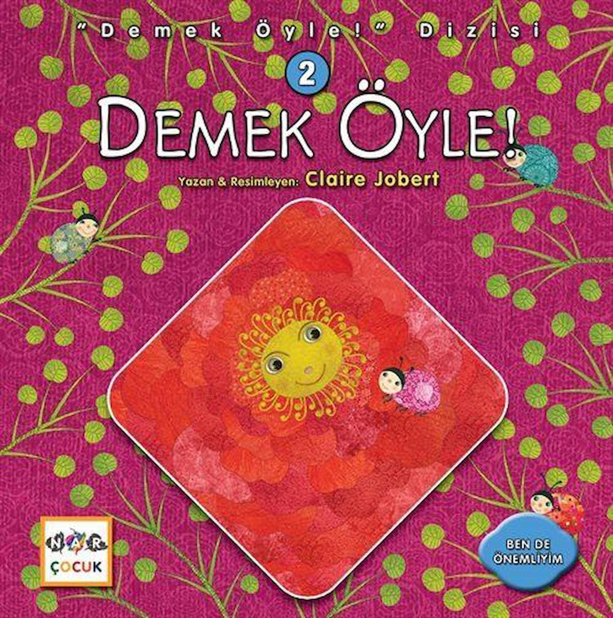 Demek Öyle! - Demek Öyle! Dizisi 2