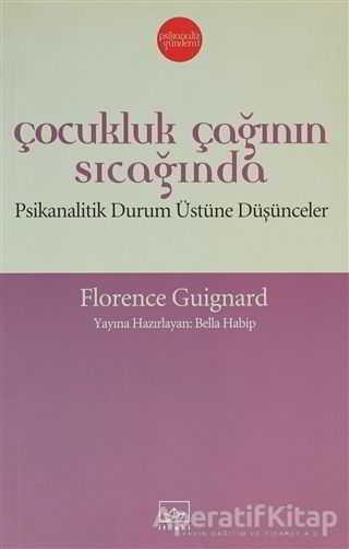 Çocukluk Çağının Sıcağında