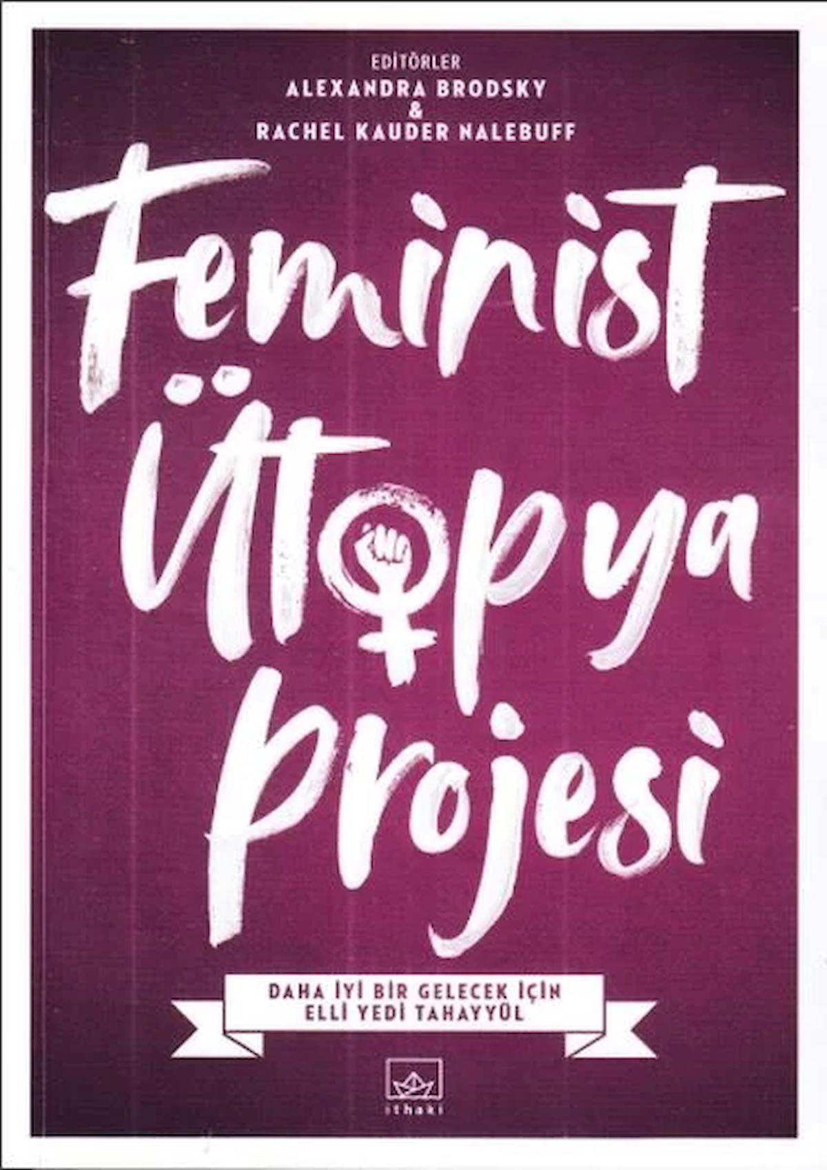 Feminist Ütopya Projesi