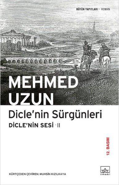 Dicle'nin Sürgünleri