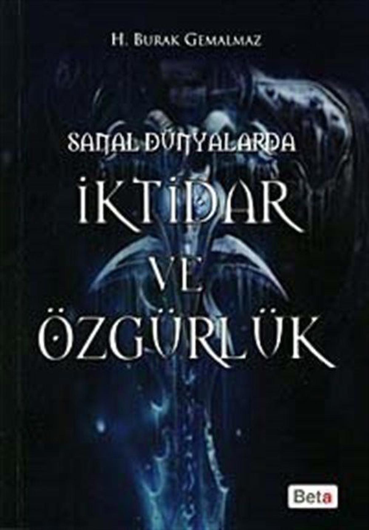 Sanal Dünyalarda İktidar ve Özgürlük