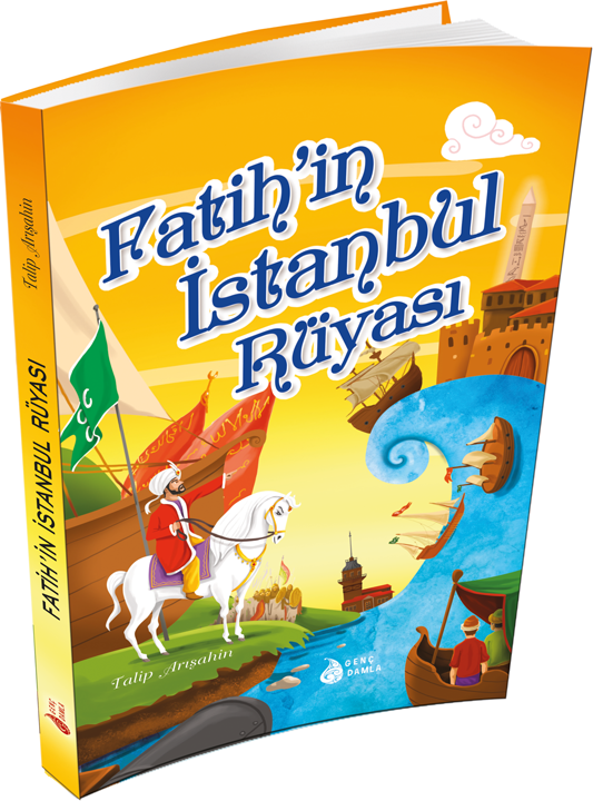 Fatih'in İstanbul Rüyası