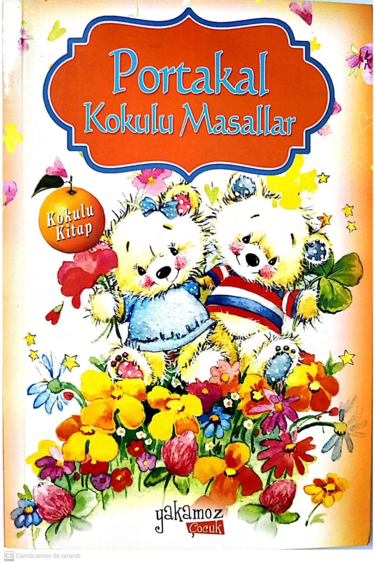 Portakal Kokulu Masallar