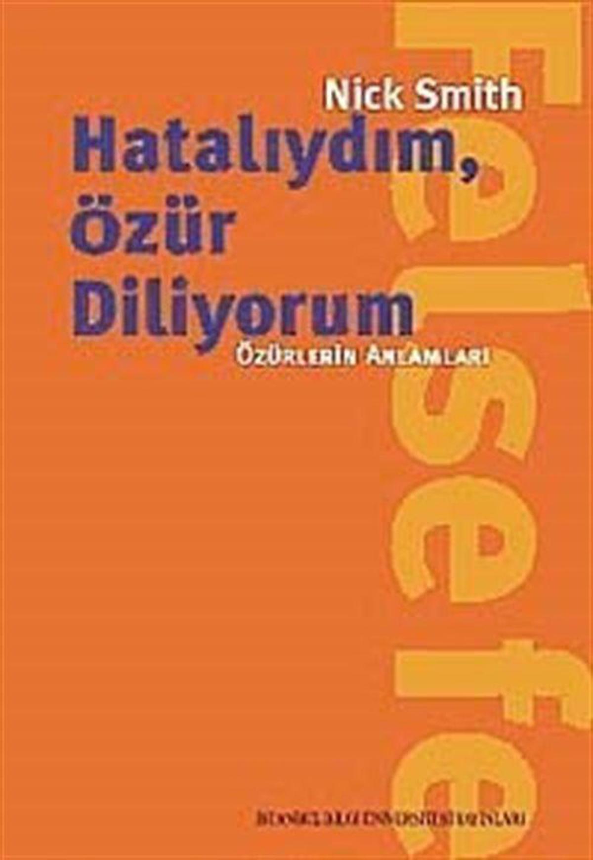 Hatalıydım, Özür Diliyorum