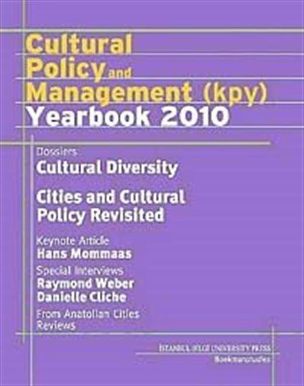 Cultural Policy and Management (KPY) Yearbook 2010