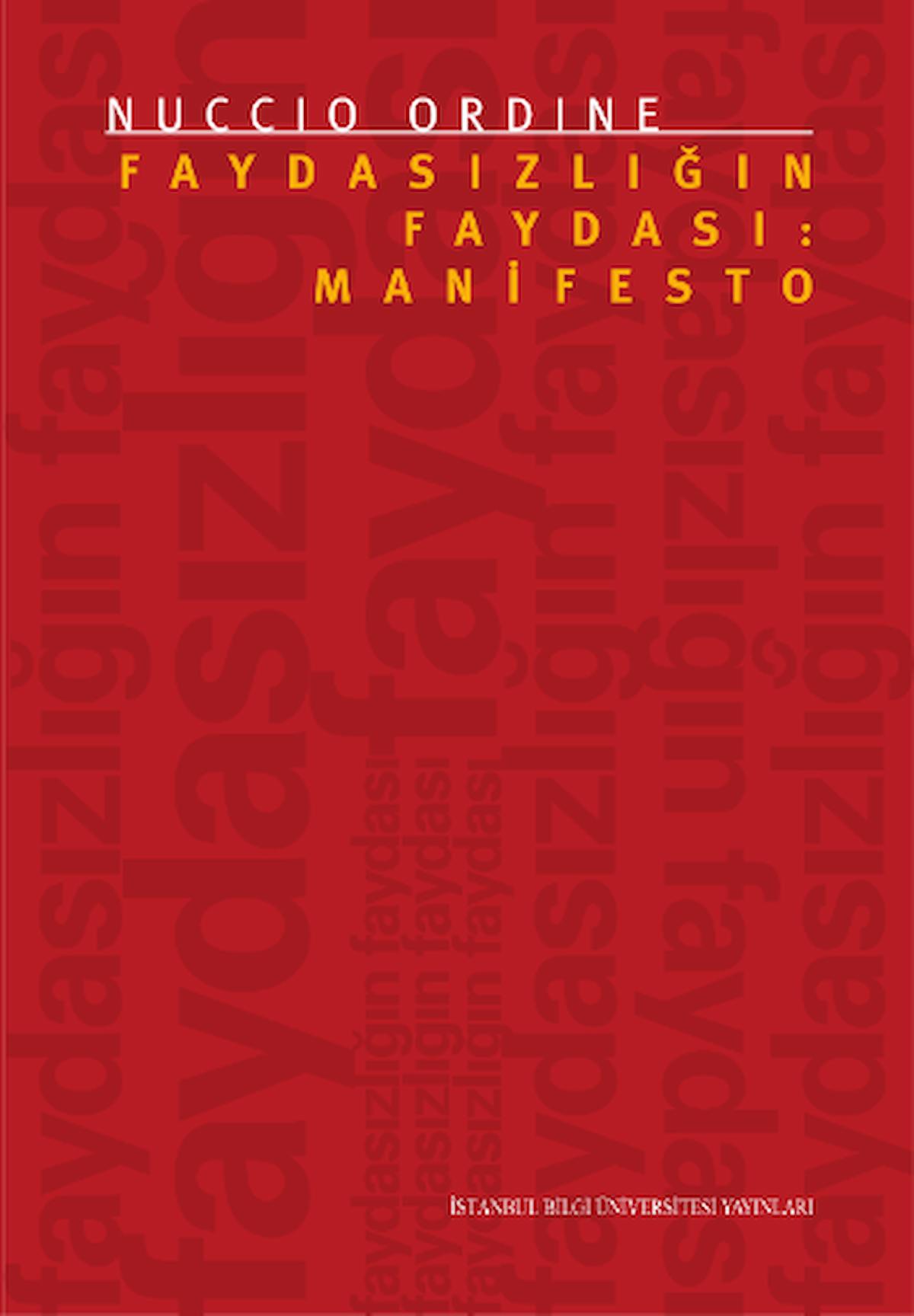 Faydasızlığın Faydası: Manifesto