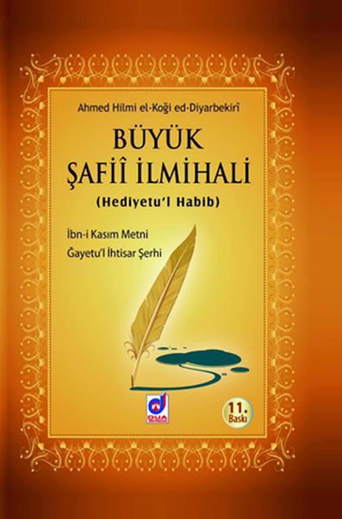 Büyük Şafii İlmihali (Hediyetu'l Habib)