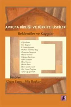 Avrupa Birliği ve Türkiye İlişkileri