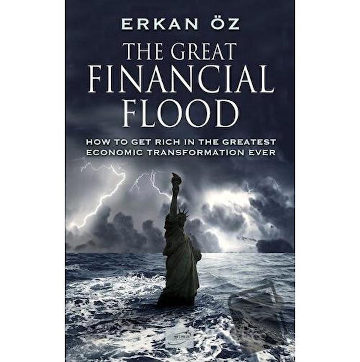 The Great Financial Flood