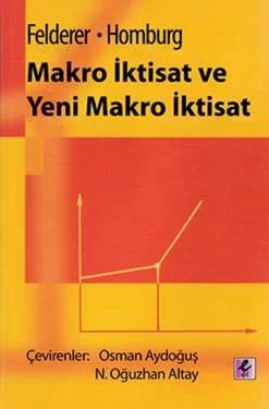 Makro İktisat ve Yeni Makro İktisat