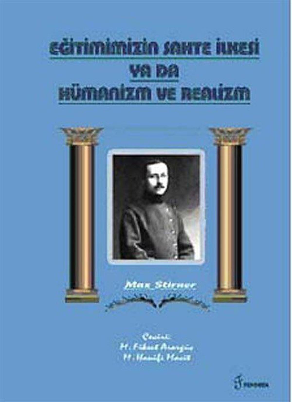 Eğitimimizin Sahte İlkesi Ya Da Hümanizm ve Realizm