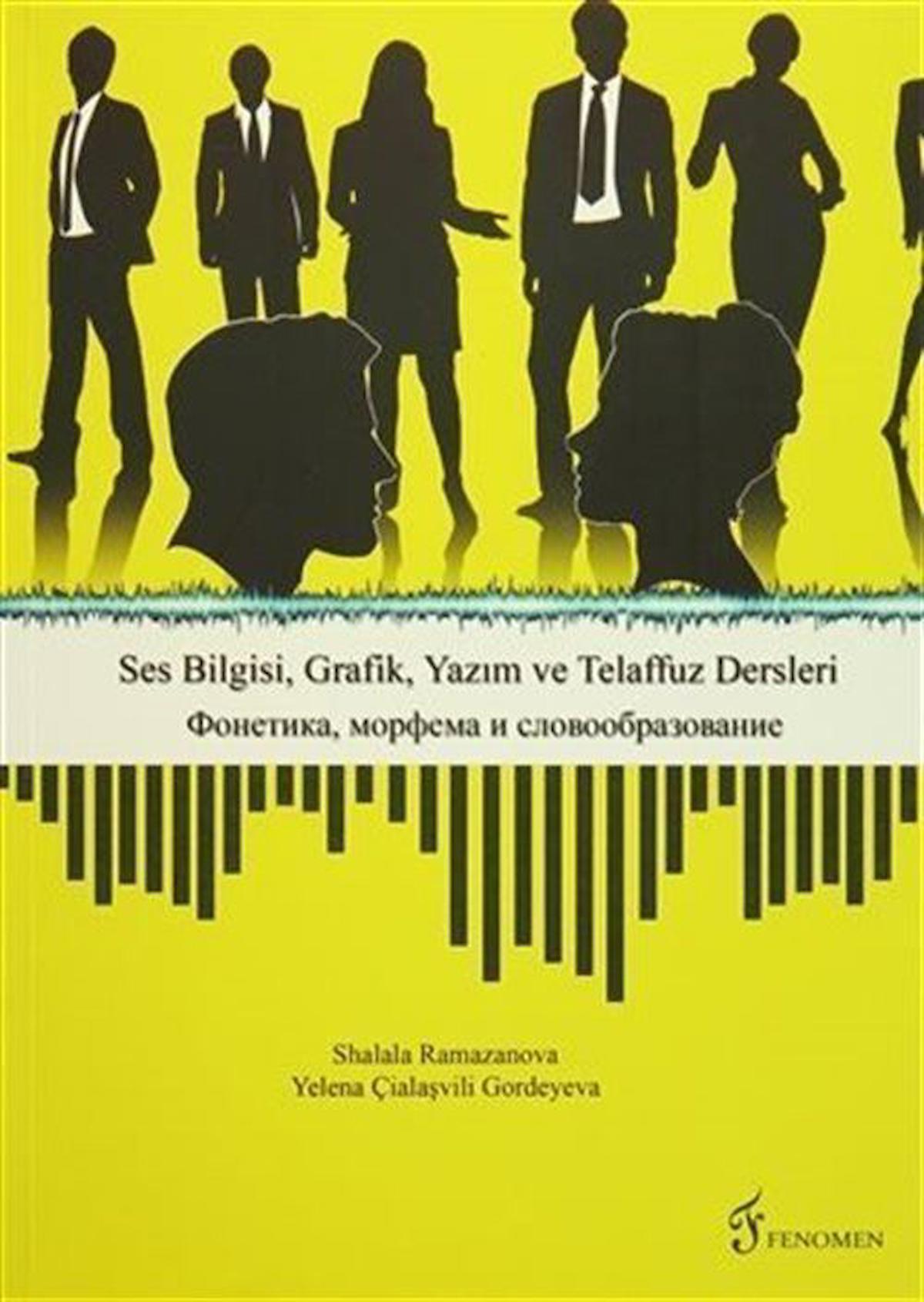 Ses Bilgisi, Grafik, Yazım ve Telaffuz Dersleri