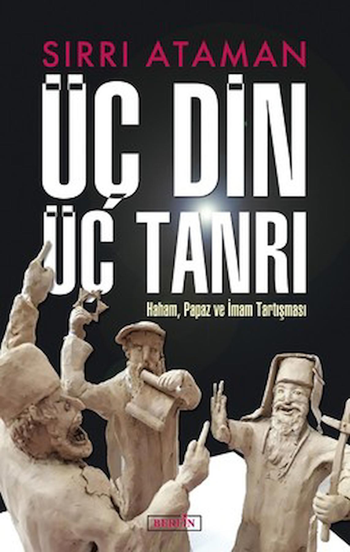 Üç Din Üç Tanrı